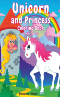 Unicorn and Princess Coloring Book For Kids Ages 4-8