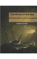 The Mirror of the Sea