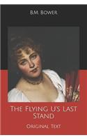 The Flying U's Last Stand: Original Text