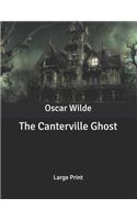 The Canterville Ghost: Large Print