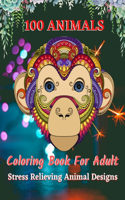 100 Animmals Coloring Book For Adult Stress Relieving Animal Designs