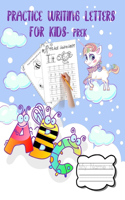 Practice Writing Letters for Kids Prek