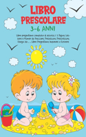 Libro Prescolare 3-6 Anni