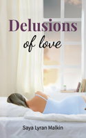 Delusions of Love