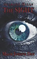 The Sight: (1 Scarlet Hills)