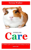 Guinea Pig Care