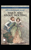 William Shakespeare Much Ado About Nothing Illustrated