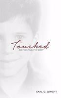 Touched