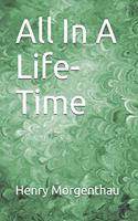 All In A Life-Time
