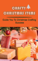 Crafty Christmas Items