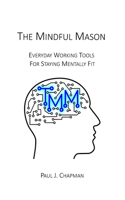 Mindful Mason