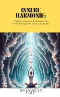 Innere Harmonie