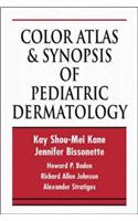 Color Atlas & Synopsis of Pediatric Dermatology (International student edition)