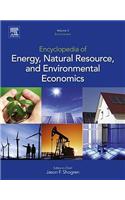 Encyclopedia of Energy, Natural Resource, and Environmental Economics