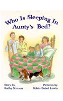 Who Is Sleeping in Aunty's Bed?