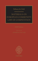 Bellamy & Child Materials on European Community Law of Competition