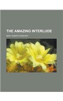 The Amazing Interlude