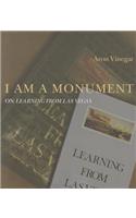 I AM A MONUMENT
