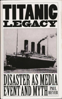 TITANIC LEGACY