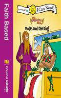 The Beginner's Bible Moses and the King