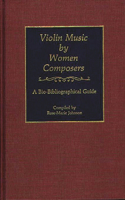 Violin Music by Women Composers