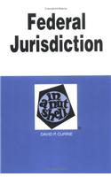 Federal Jurisdiction in a Nutshell: (Nutshell)