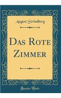 Das Rote Zimmer (Classic Reprint)