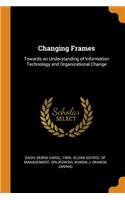 Changing Frames