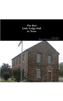 The Best Little Lodge Hall in Texas