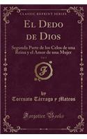 El Dedo de Dios, Vol. 3