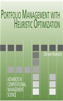 Portfolio Management with Heuristic Optimization
