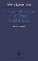 Blaustein's Pathology of the Female Genital Tract