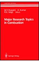 Major Research Topics in Combustion