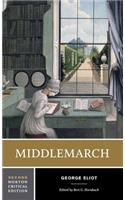 Middlemarch: A Norton Critical Edition
