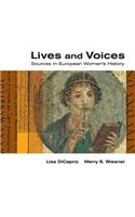 Lives and Voices: Sources in European Women S History