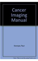 Cancer Imaging Manual