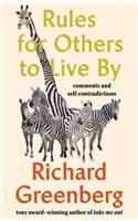 Rules For Others To Live By: Comments & Self-Contradictions