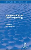 Interpretations of Greek Mythology (Routledge Revivals)