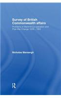 Survey of British Commonwealth Affairs