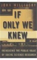 If Only We Knew