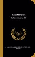 Mount Everest: The Reconnaissance, 1921