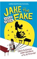 Jake the Fake Keeps it Real