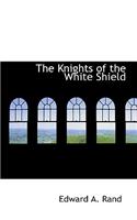 Knights of the White Shield: (English)