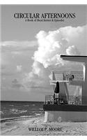 Circular Afternoons: (English)