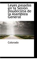Leyes Pasadas En La Sesi N Doudecima de La Asamblea General