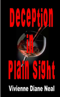 Deception in Plain Sight