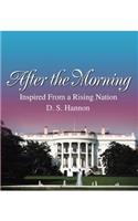 After the Morning: Inspired From a Rising Nation(English)