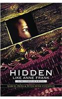 Hidden Like Anne Frank