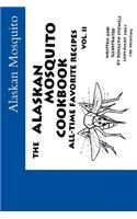 Alaskan Mosquito Cookbook