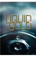 Liquid Gold